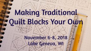 Making Traditional Quilt Blocks your Own